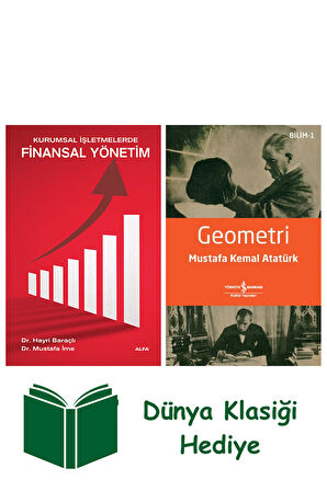 Kurumsal İşletmelerde Finansal Yönetim + Geometri + Dünya Klasiği Hediye