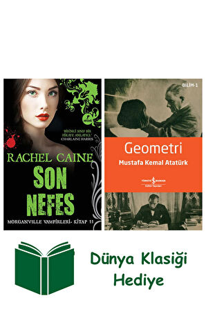 Son Nefes + Geometri + Dünya Klasiği Hediye