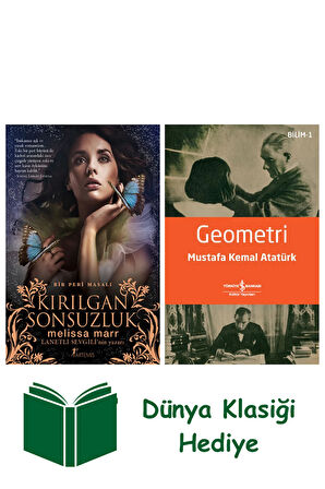 Kırılgan Sonsuzluk + Geometri + Dünya Klasiği Hediye