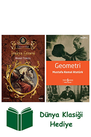 Trakya Güneşi + Geometri + Dünya Klasiği Hediye