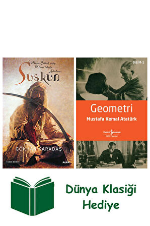 Suskun + Geometri + Dünya Klasiği Hediye