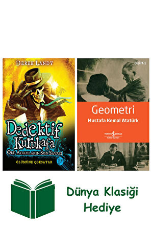 Dedektif Kurukafa - Ölü Adamların Son Savaşı (Ciltli) + Geometri + Dünya Klasiği Hediye