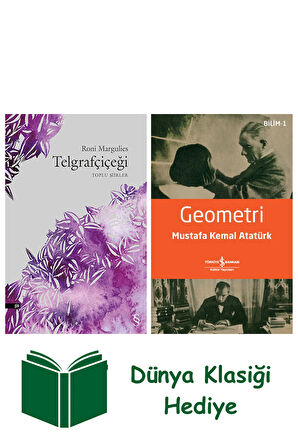 Telgrafçiçeği + Geometri + Dünya Klasiği Hediye