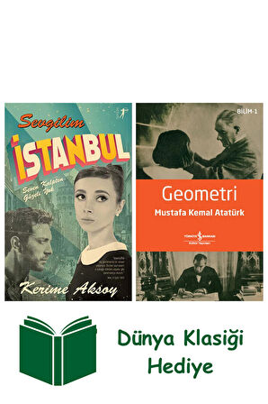 Sevgilim İstanbul + Geometri + Dünya Klasiği Hediye