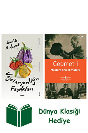 Vejetaryenliğin Faydaları + Geometri + Dünya Klasiği Hediye