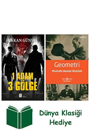 1 Adam 3 Gölge + Geometri + Dünya Klasiği Hediye