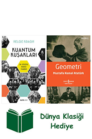 Kuantum Kuşakları + Geometri + Dünya Klasiği Hediye