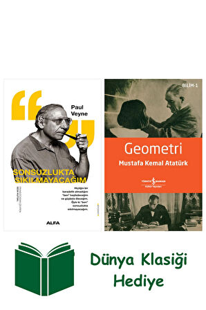 Sonsuzlukta Sıkılmayacağım + Geometri + Dünya Klasiği Hediye