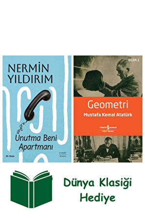 Unutma Beni Apartmanı + Geometri + Dünya Klasiği Hediye
