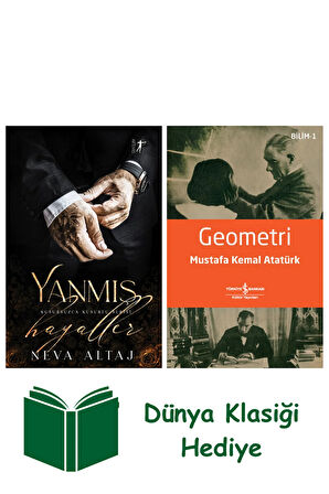 Yanmış Hayaller + Geometri + Dünya Klasiği Hediye