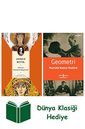 Bizans İmparatoriçeleri + Geometri + Dünya Klasiği Hediye
