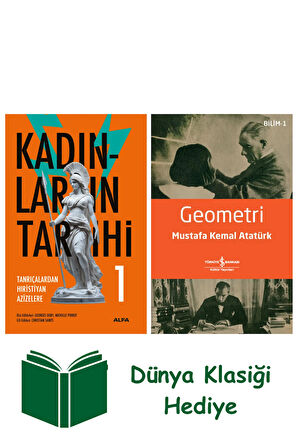 Kadınların Tarihi 1 + Geometri + Dünya Klasiği Hediye