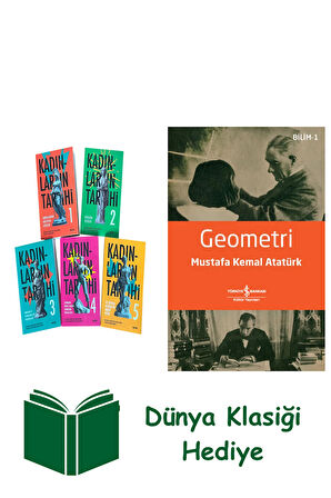 Kadınların Tarihi Set - 5 Kitap Takım + Geometri + Dünya Klasiği Hediye