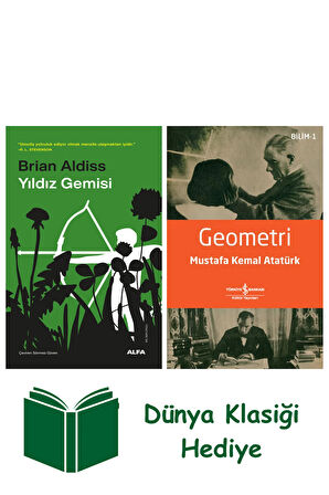 Yıldız Gemisi + Geometri + Dünya Klasiği Hediye