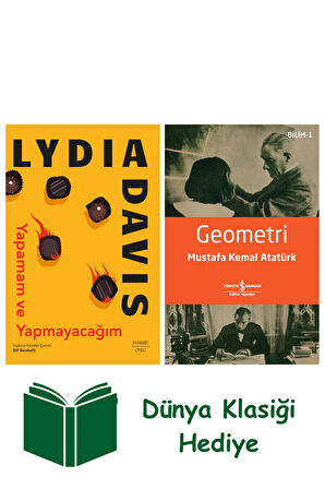 Yapamam ve Yapmayacağım + Geometri + Dünya Klasiği Hediye