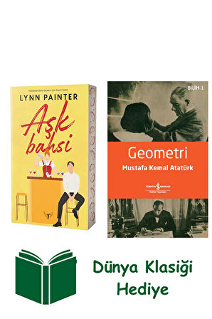Aşk Bahsi + Geometri + Dünya Klasiği Hediye