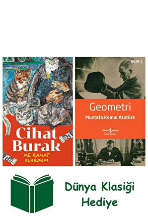 Ne Rahat Olurdum + Geometri + Dünya Klasiği Hediye