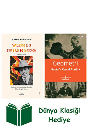 Werner Heisenberg 1901-1976 + Geometri + Dünya Klasiği Hediye