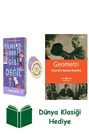 Filmlerdeki Gibi Değil + Geometri + Dünya Klasiği Hediye