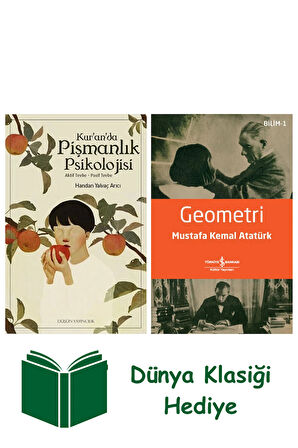 Kur’an’da Pişmanlık Psikolojisi + Geometri + Dünya Klasiği Hediye