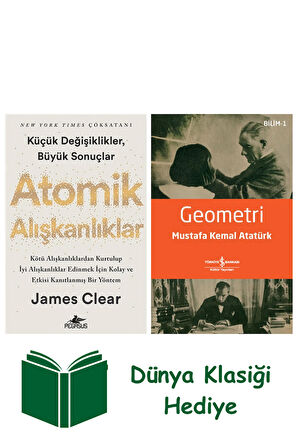 Atomik Alışkanlıklar + Geometri + Dünya Klasiği Hediye