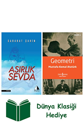 Asırlık Sevda + Geometri + Dünya Klasiği Hediye