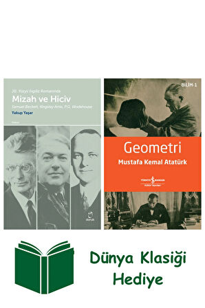 20. Yüzyıl İngiliz Romanında Mizah ve Hiciv + Geometri + Dünya Klasiği Hediye