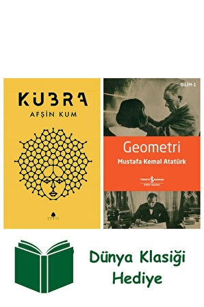 Kübra + Geometri + Dünya Klasiği Hediye