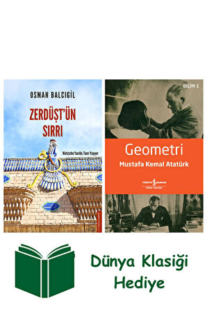 Zerdüşt’ün Sırrı + Geometri + Dünya Klasiği Hediye