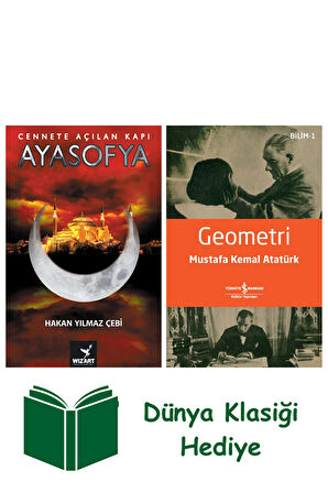 Cennete Açılan Kapı Ayasofya + Geometri + Dünya Klasiği Hediye