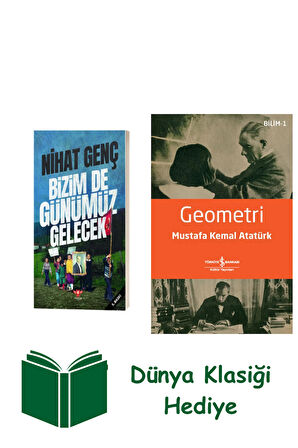Bizim De Günümüz Gelecek + Geometri + Dünya Klasiği Hediye