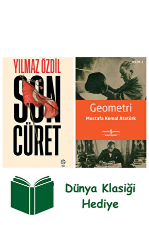 Son Cüret + Geometri + Dünya Klasiği Hediye
