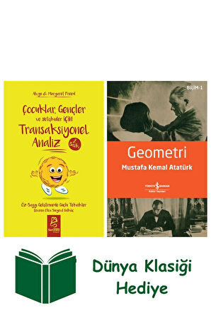 Çocuklar Gençler ve Yetişkinler İçin Transaksiyonel Analiz + Geometri + Dünya Klasiği Hediye