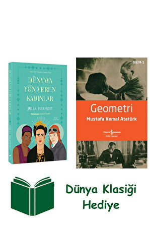 Dünyaya Yön Veren Kadınlar + Geometri + Dünya Klasiği Hediye