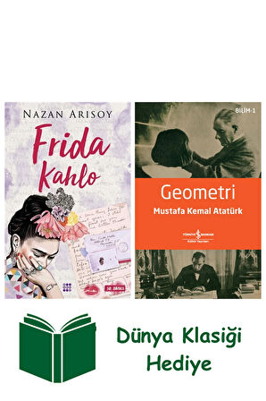 Frida Kahlo + Geometri + Dünya Klasiği Hediye