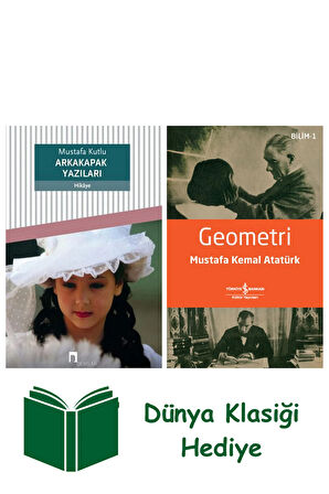 Arkakapak Yazıları + Geometri + Dünya Klasiği Hediye