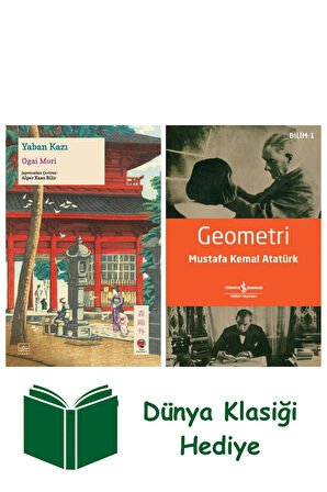 Yaban Kazı + Geometri + Dünya Klasiği Hediye