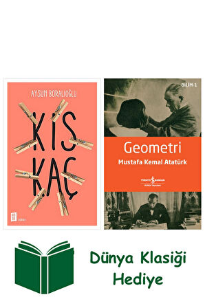 Kıskaç + Geometri + Dünya Klasiği Hediye