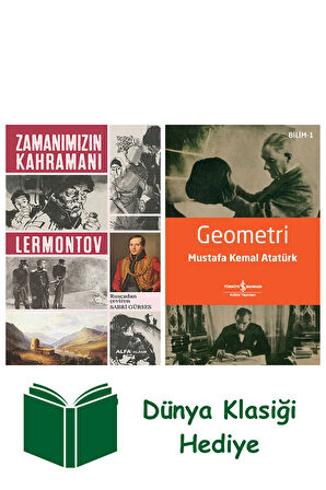 Zamanımızın Kahramanı + Geometri + Dünya Klasiği Hediye