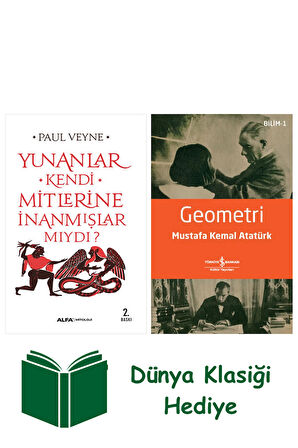 Yunanlar Kendi Mitlerine İnanmışlar Mıydı? + Geometri + Dünya Klasiği Hediye