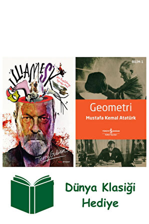Gilliamesk + Geometri + Dünya Klasiği Hediye
