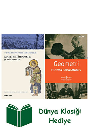 Konstantinopolis: Şehrin Dokusu + Geometri + Dünya Klasiği Hediye