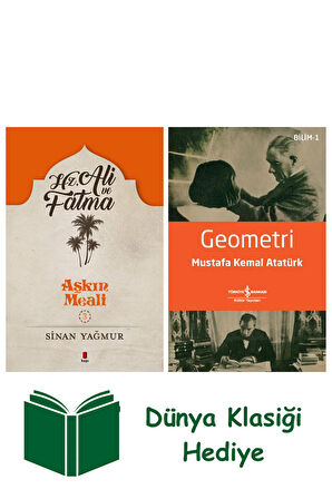 Hz. Ali ve Fatıma - Aşkın Meali 3 + Geometri + Dünya Klasiği Hediye