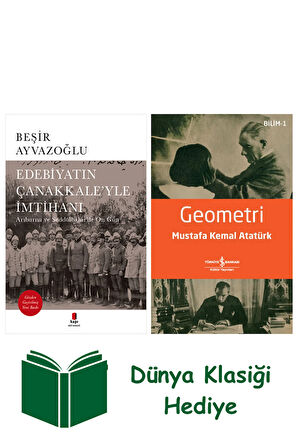 Edebiyatın Çanakkale’yle İmtihanı + Geometri + Dünya Klasiği Hediye