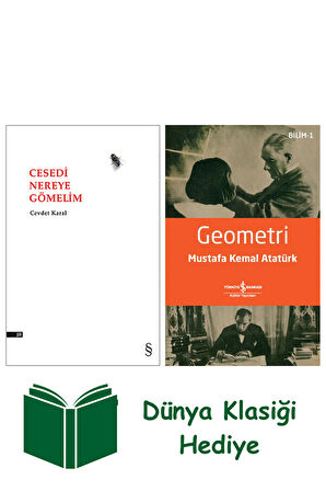 Cesedi Nereye Gömelim + Geometri + Dünya Klasiği Hediye