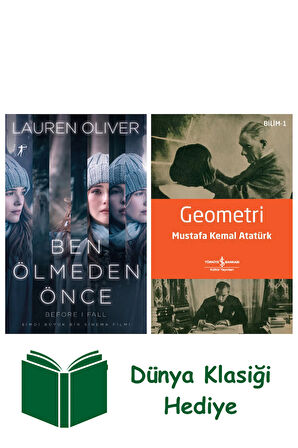 Ben Ölmeden Önce + Geometri + Dünya Klasiği Hediye