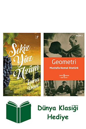 Sekiz Yüz Üzüm + Geometri + Dünya Klasiği Hediye