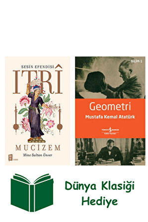 Itrî Mucizem + Geometri + Dünya Klasiği Hediye