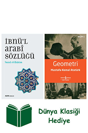 İbnü’l Arabî Sözlüğü + Geometri + Dünya Klasiği Hediye