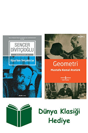 Oğuz'dan Selçuklu'ya + Geometri + Dünya Klasiği Hediye
